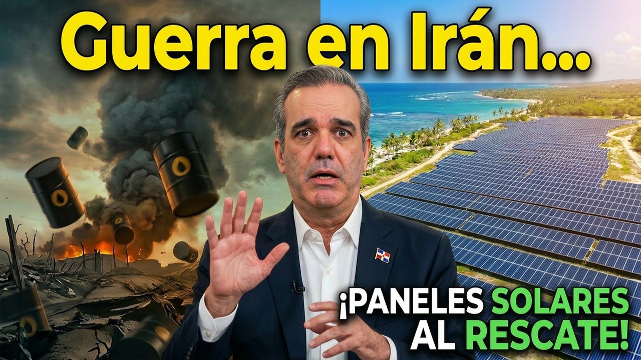 Guerra en Irán y el salvavidas para RD con los paneles solares