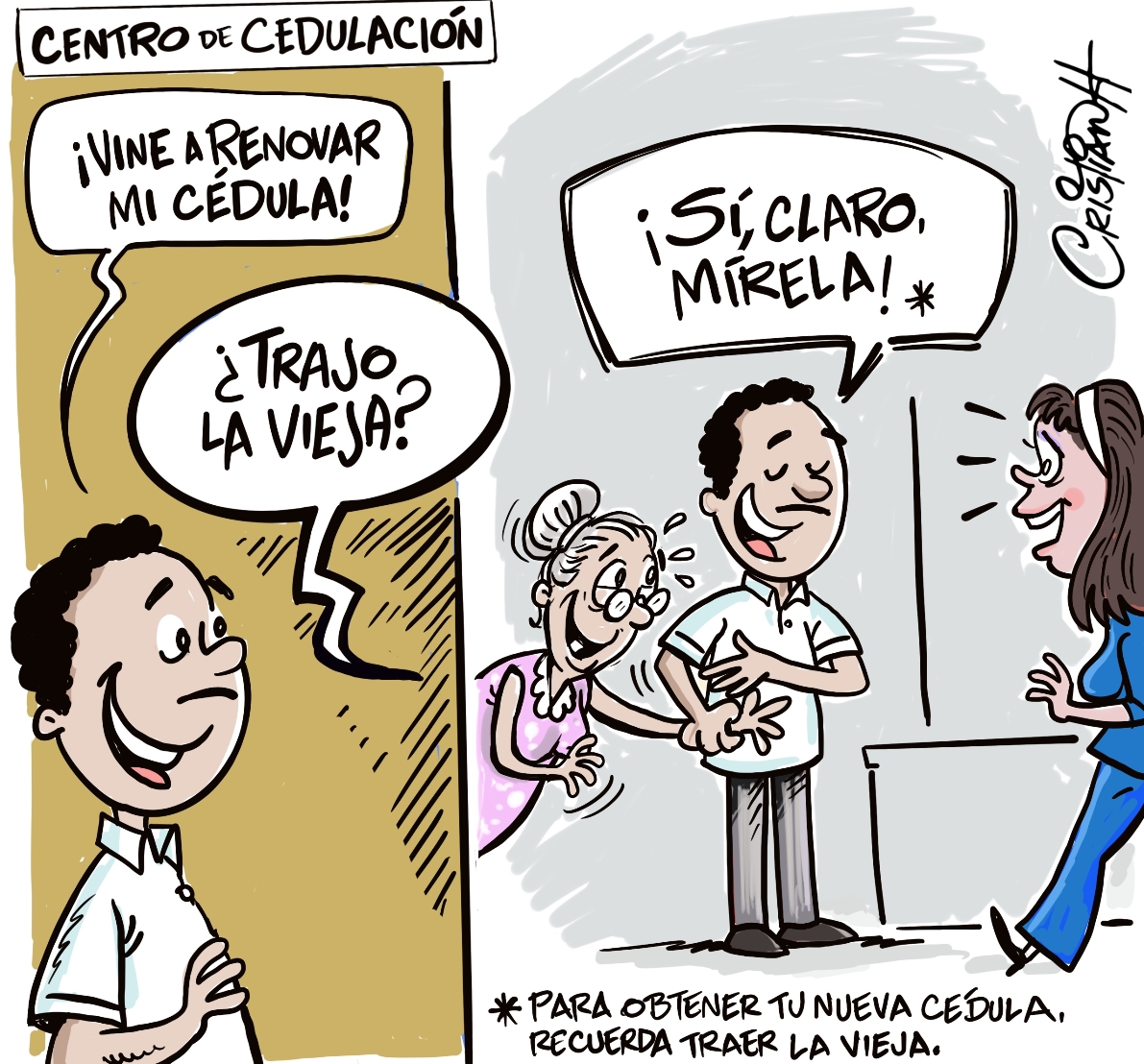 ‘Para obtener tu nueva cédula, recuerda traer la vieja’